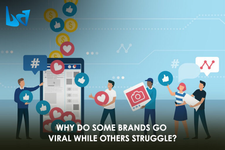 Why Do Some Brands Go Viral While Others Struggle?