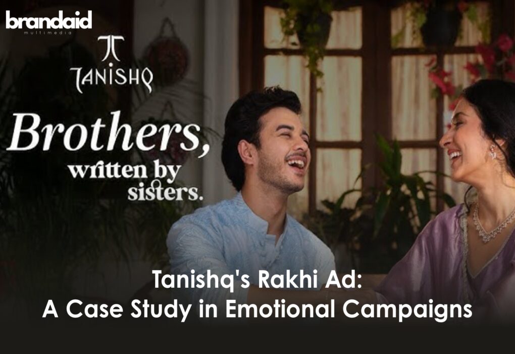 Tanishq's Rakhi Ad: A Case Study in Emotional Campaigns