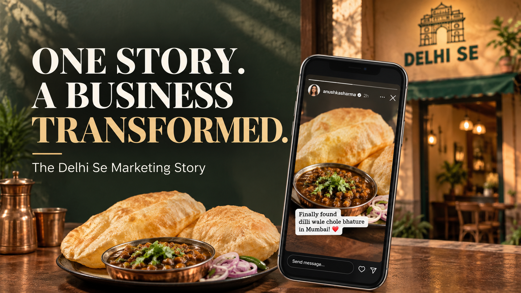 Delhi Se marketing story showing chole bhature and the power of an Instagram Story in transforming a small business